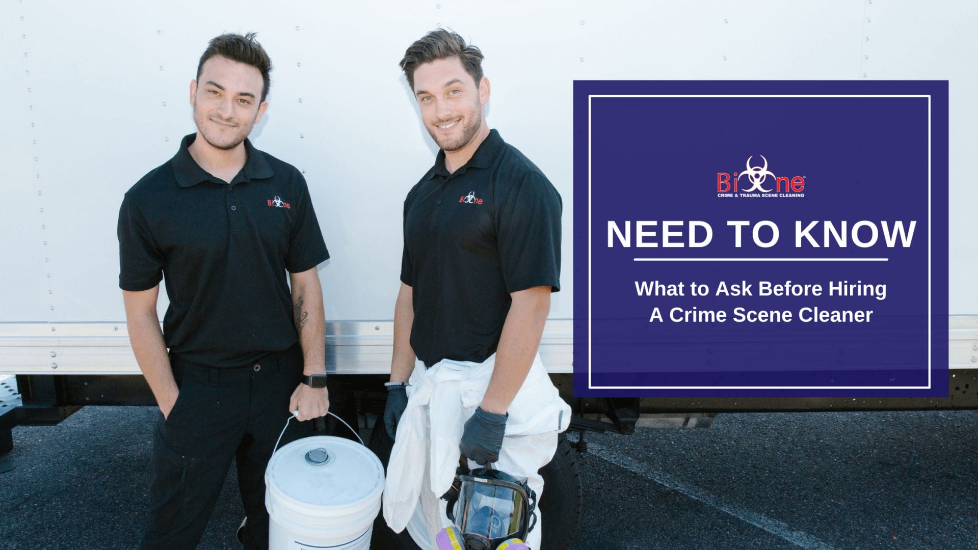 Bio-One What to Ask Before Hiring a Crime Scene Cleaner